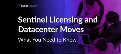 Sentinel Licensing and Datacenter Moves: What You Need to Know