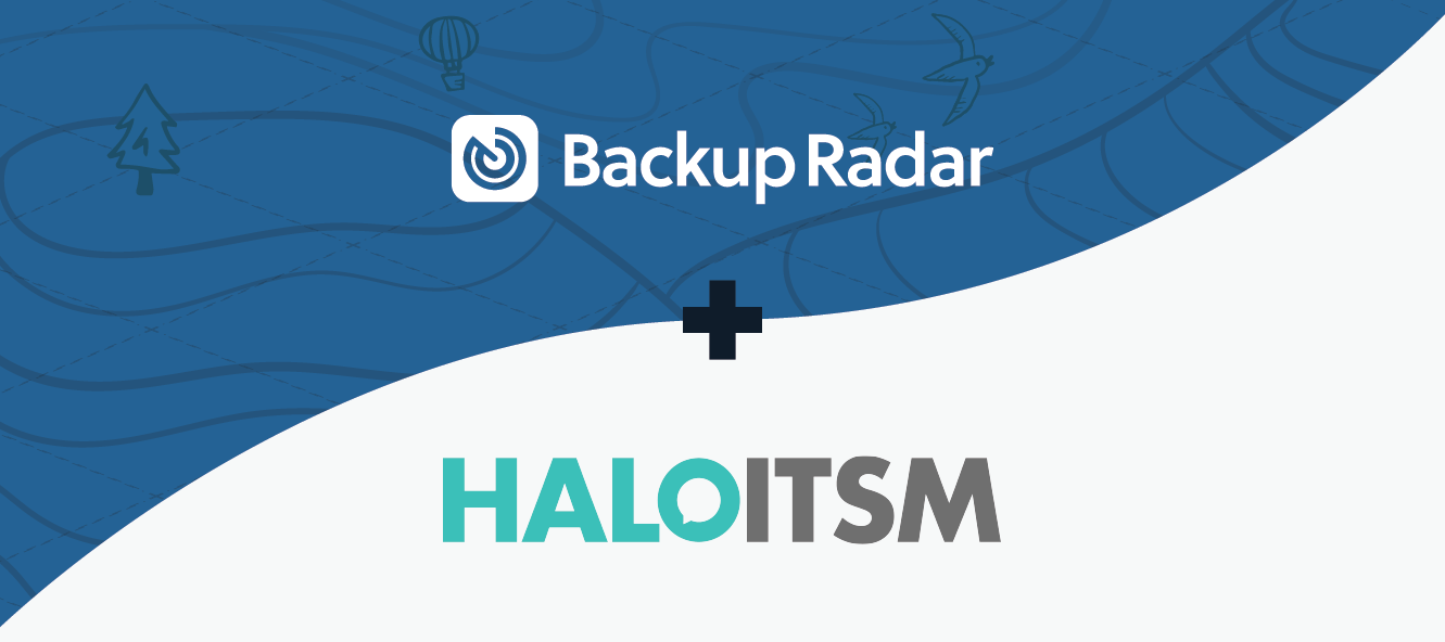 Backup Radar x HaloITSM integration