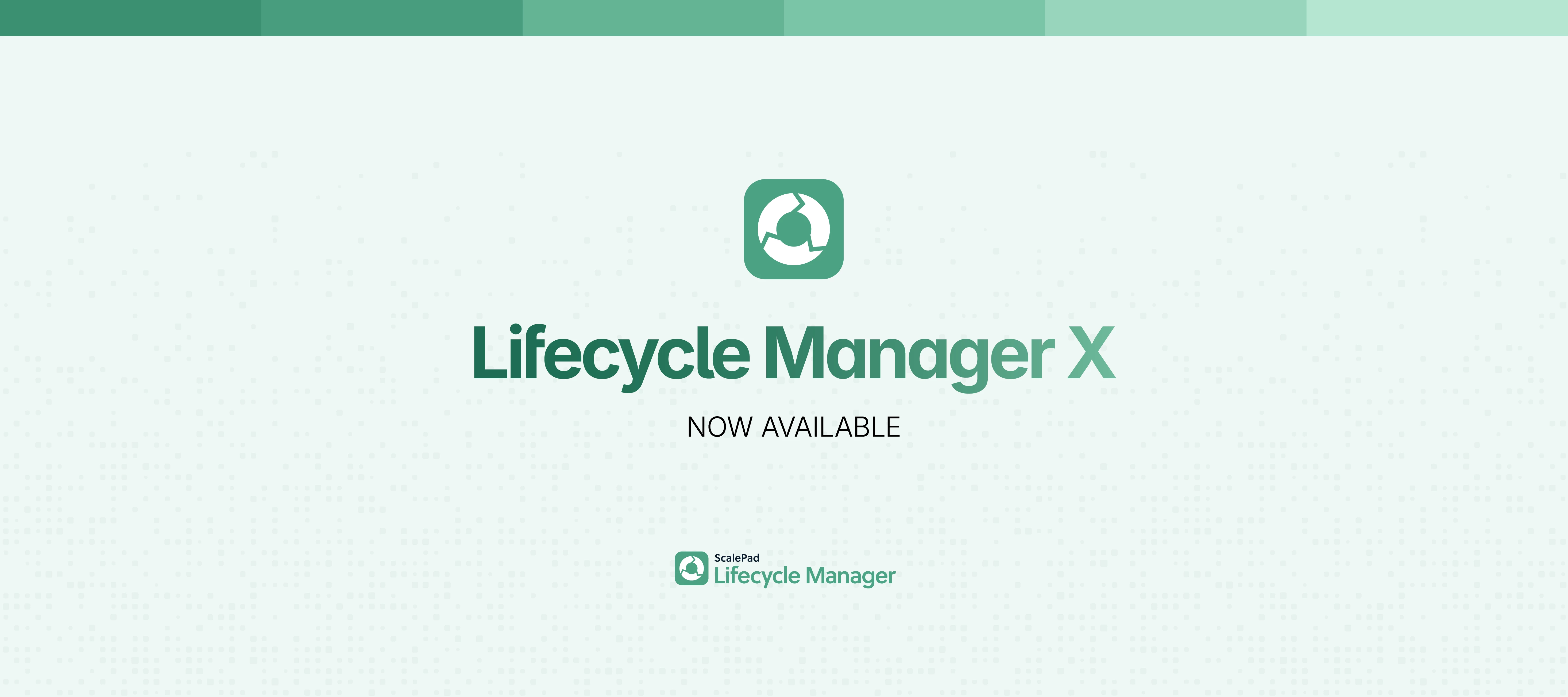 Lifecycle Manager X Banner