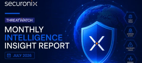 Securonix ThreatWatch Monthly Intelligence Insights – July 2026