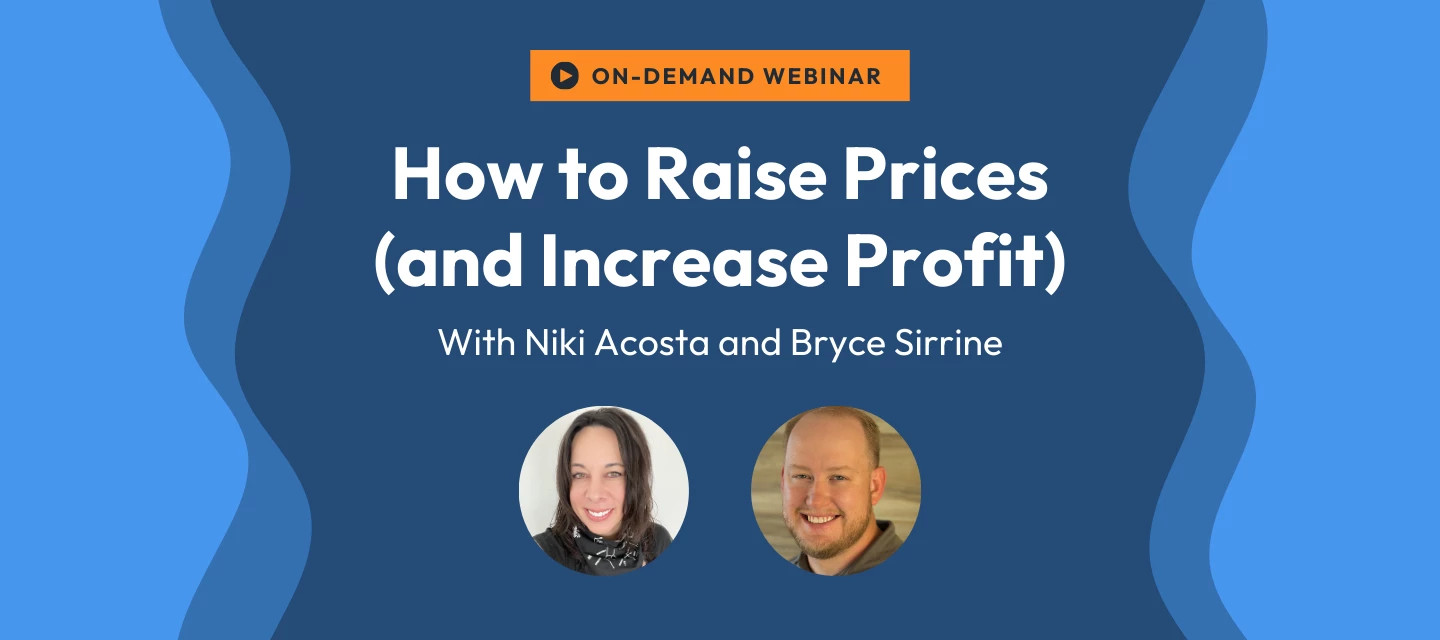 On-demand access: How to Raise Prices (and Increase Profit)