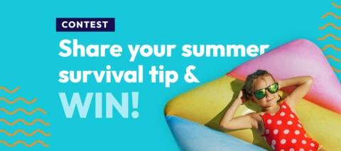 What's your summer sanity saver?
