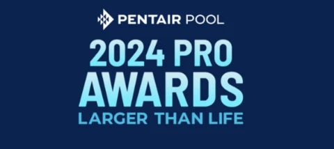 Nominations for the Pentair Pool Pro Awards Open September 4th!