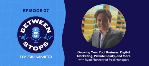 Between Two Stops Episode 7: Digital Marketing, Private Equity, and More with Ryan Flannery of Pool Monopoly