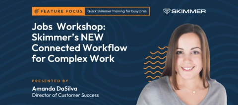 REGISTER NOW: Learn what Skimmer Jobs can do for your business