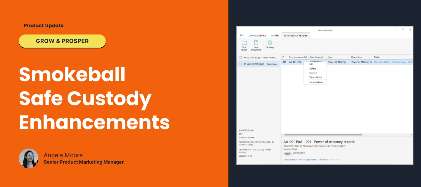 Smokeball Safe Custody Enhancements - Edit, Delete & Restore | Community