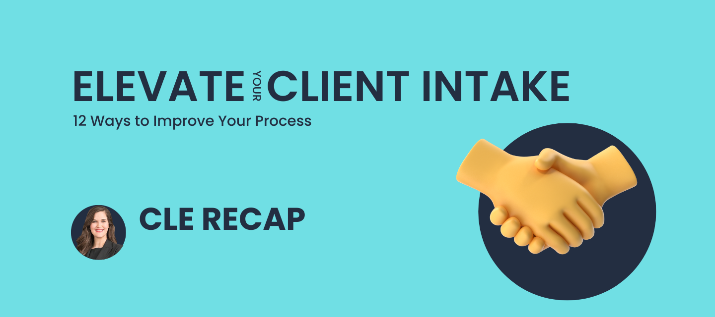 Elevate Intake: 12 steps for creating a seamless client consult [on demand webinar]