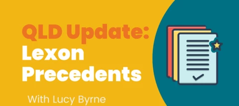 Queensland Conveyancers: important update on your Lexon insurance precedents