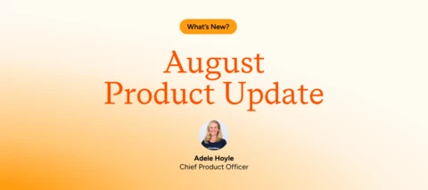 August product update