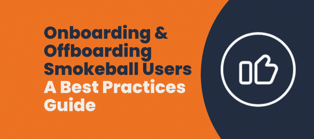 How to add and remove new users in Smokeball [a best practices guide]