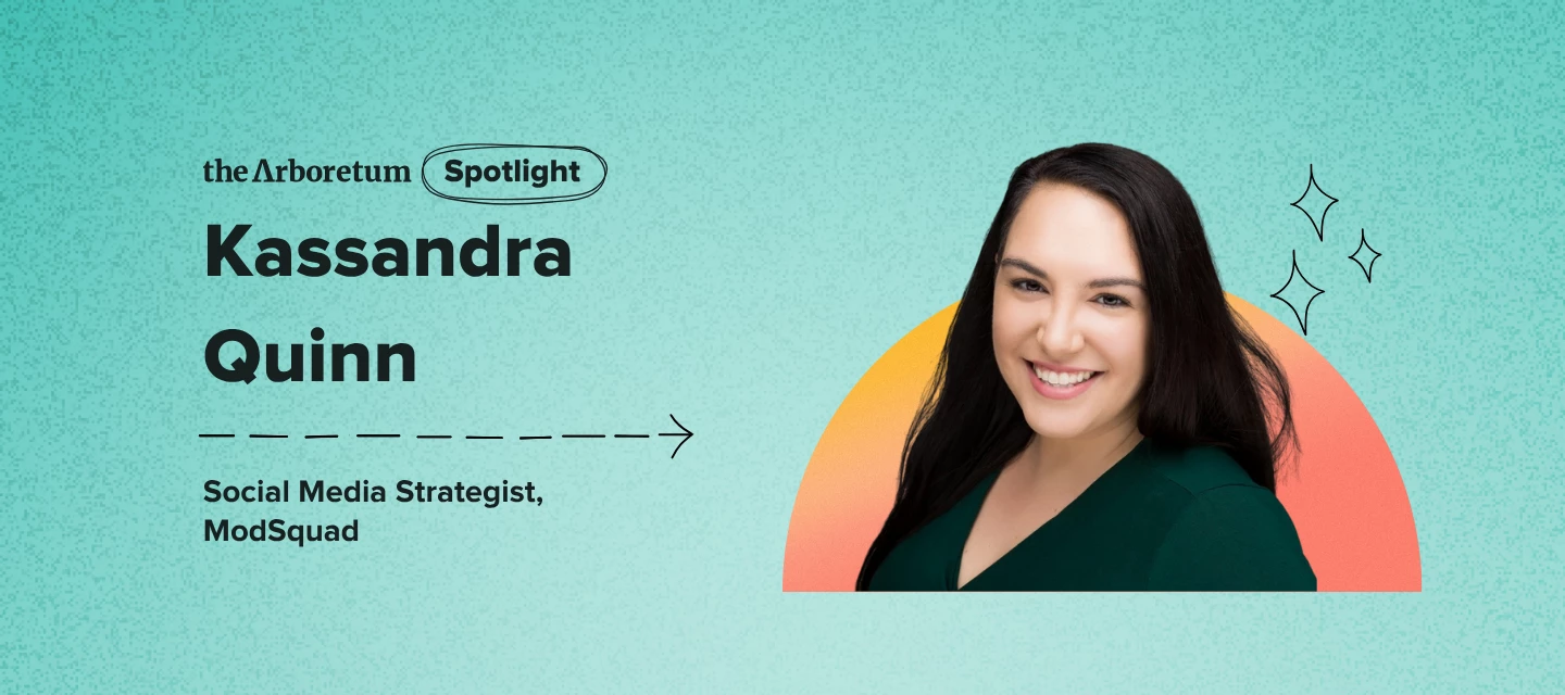 🔦 Member Spotlight – Kassandra Quinn, Social Media Strategist, ModSquad