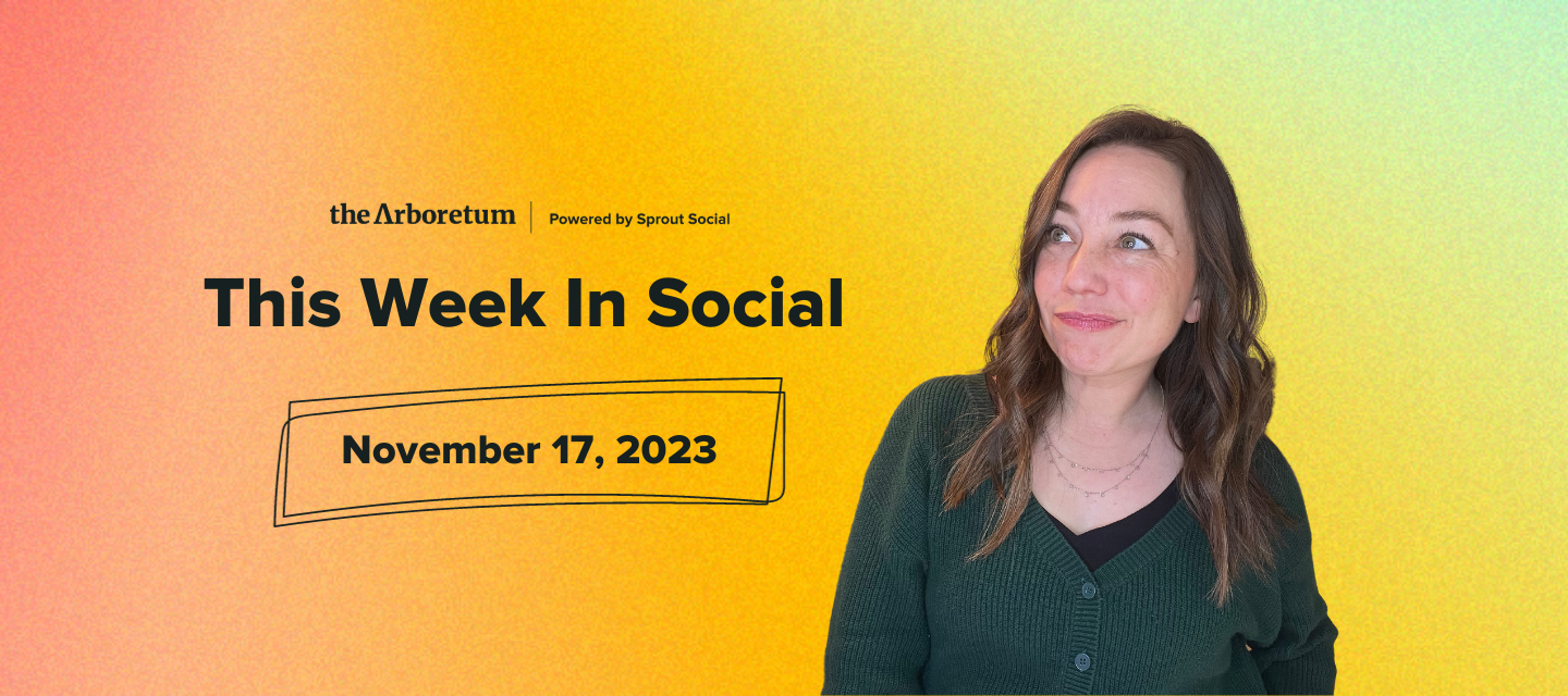 🎥 Watch Now: This Week In Social - November 17th, 2023