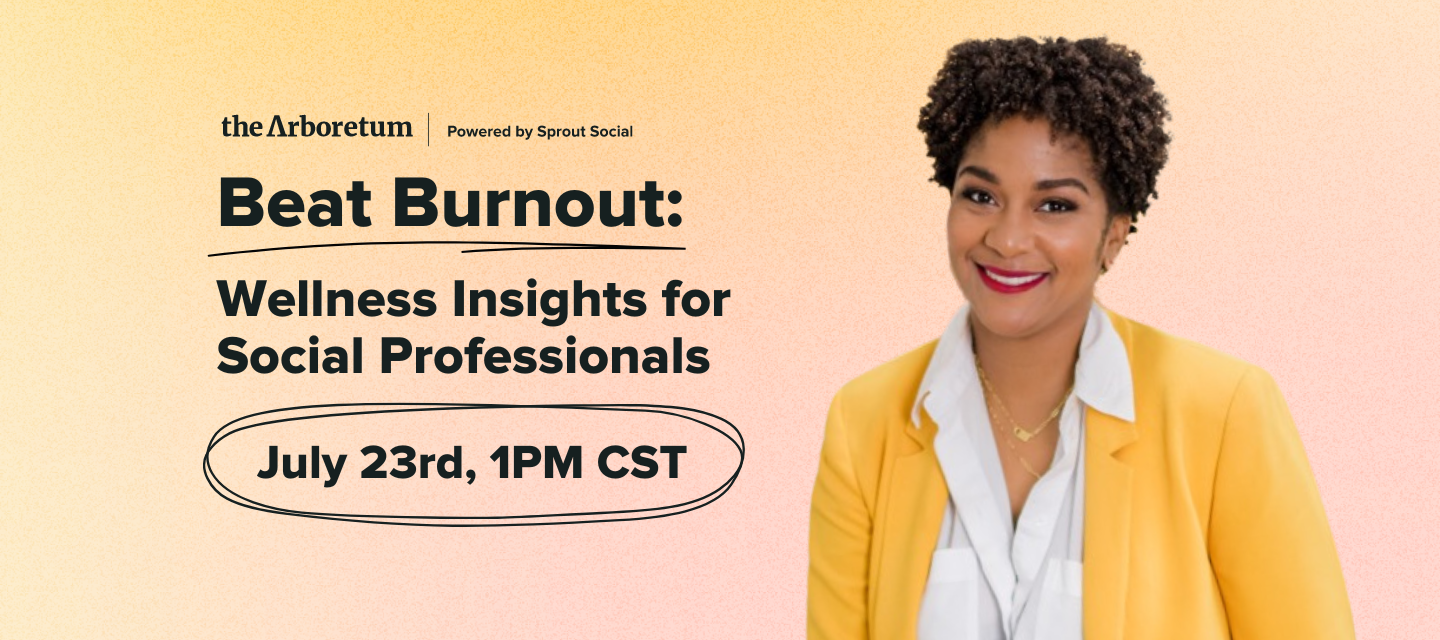 🔴 Watch Recording:  Beat the Burnout: Wellness Insights for Social Professionals