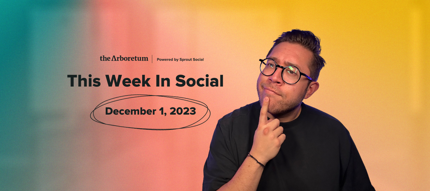 🎥 Watch Now: This Week In Social - December 1st