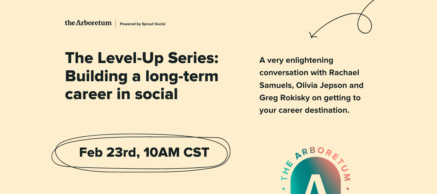 Save the date: The Level-Up Series: Building a long-term career in social