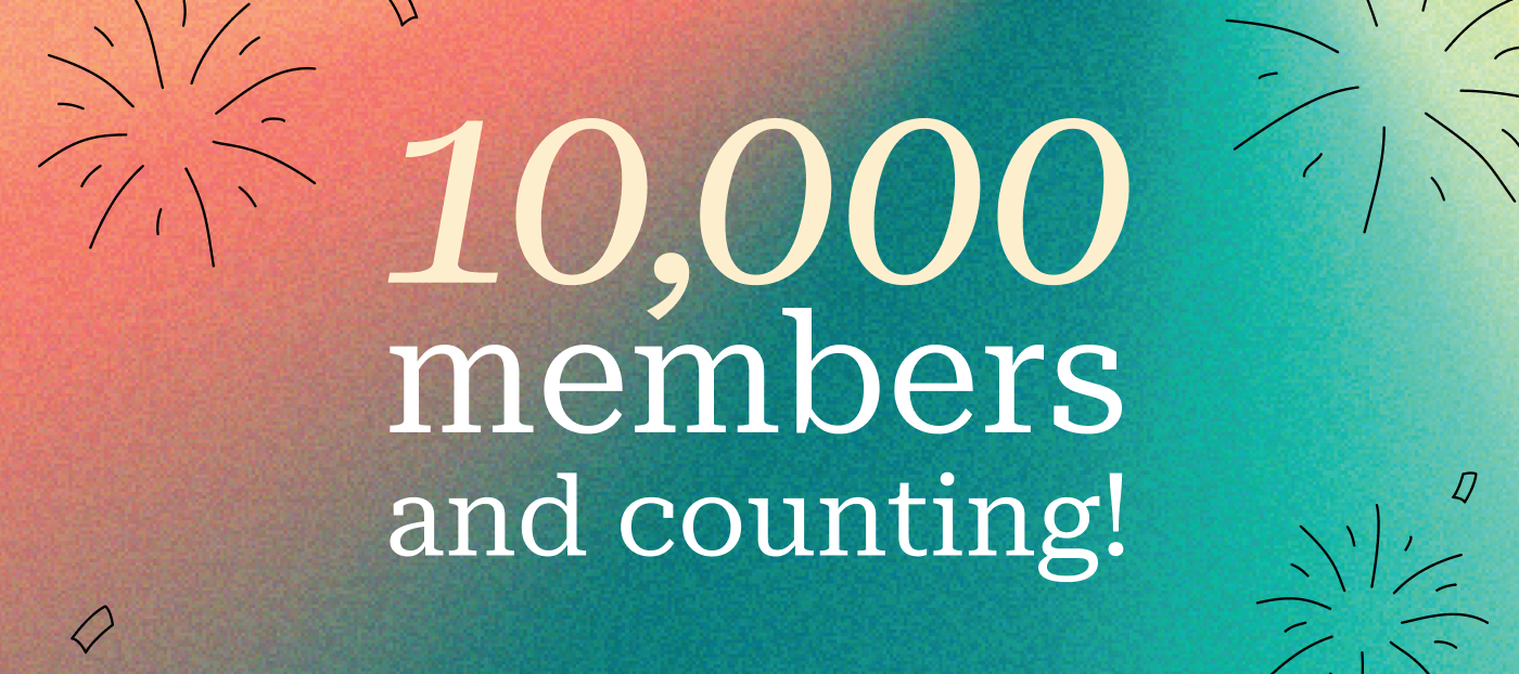 Thriving Together: The Arb is now officially 10,000 Members Strong! 🎉