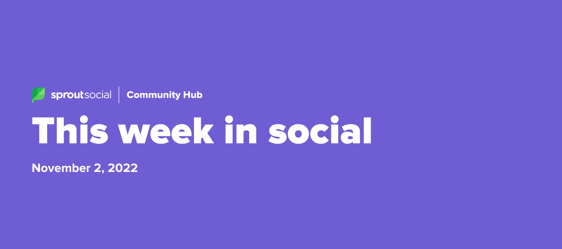 🎥 Watch: This Week In Social - October 31st