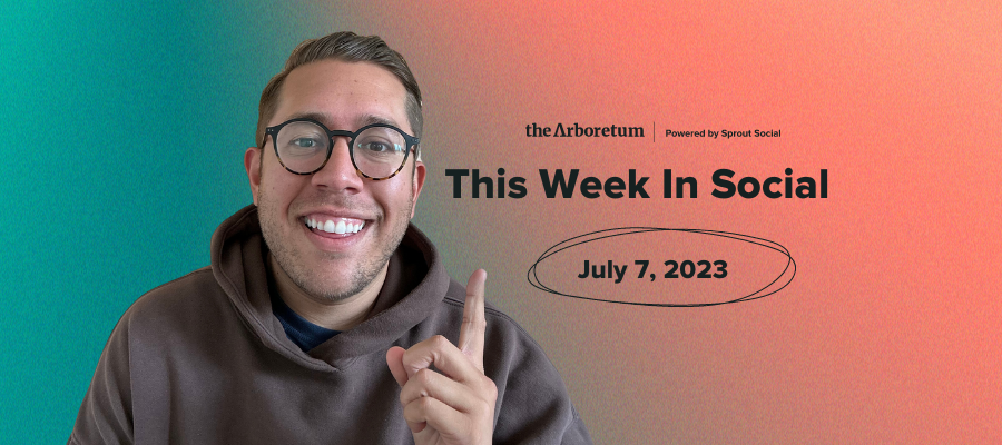 📺 Watch Now: This Week In Social - July 7th