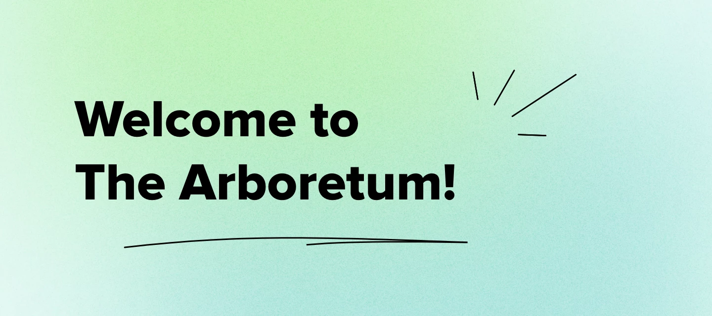 Welcome to The Arboretum promotional graphic