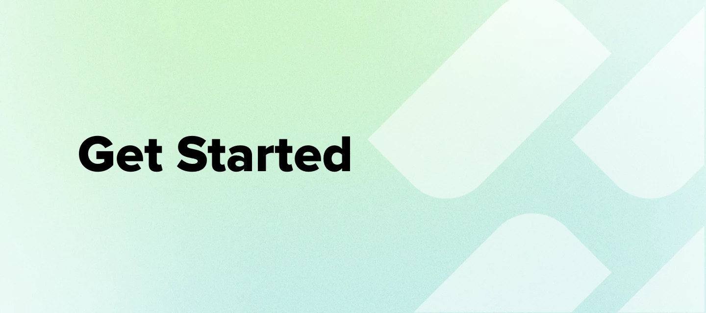 Promotional banner that says Get Started on top of a blue green gradient background