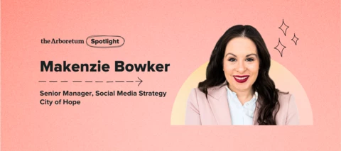 🔦 Member Spotlight – Makenzie Bowker, Senior Manager, Social Media Strategy, City of Hope