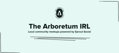 Introducing The Arboretum IRL (+ Our First 2 Meetups!)