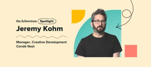 Member Spotlight – Jeremy Kohm, Manager, Creative Development at Condé Nast