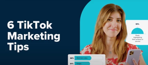 6 TikTok Marketing Tips You Need Right Now