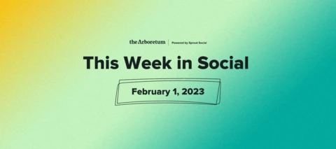 🎥 Watch: This Week In Social - February 1st