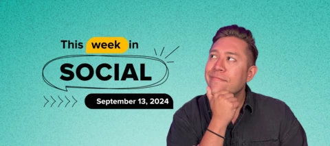 This Week In Social: September 13, 2024