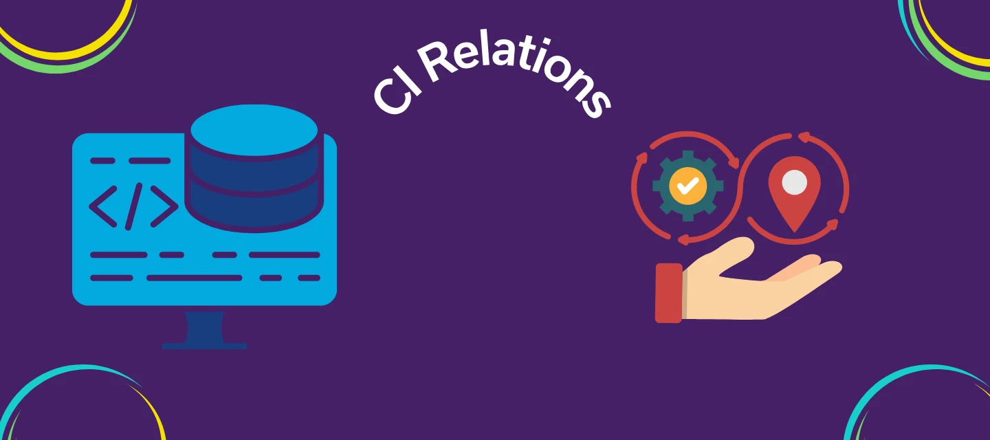 🚀 Master CI Relations Like a Pro! 🔗💡