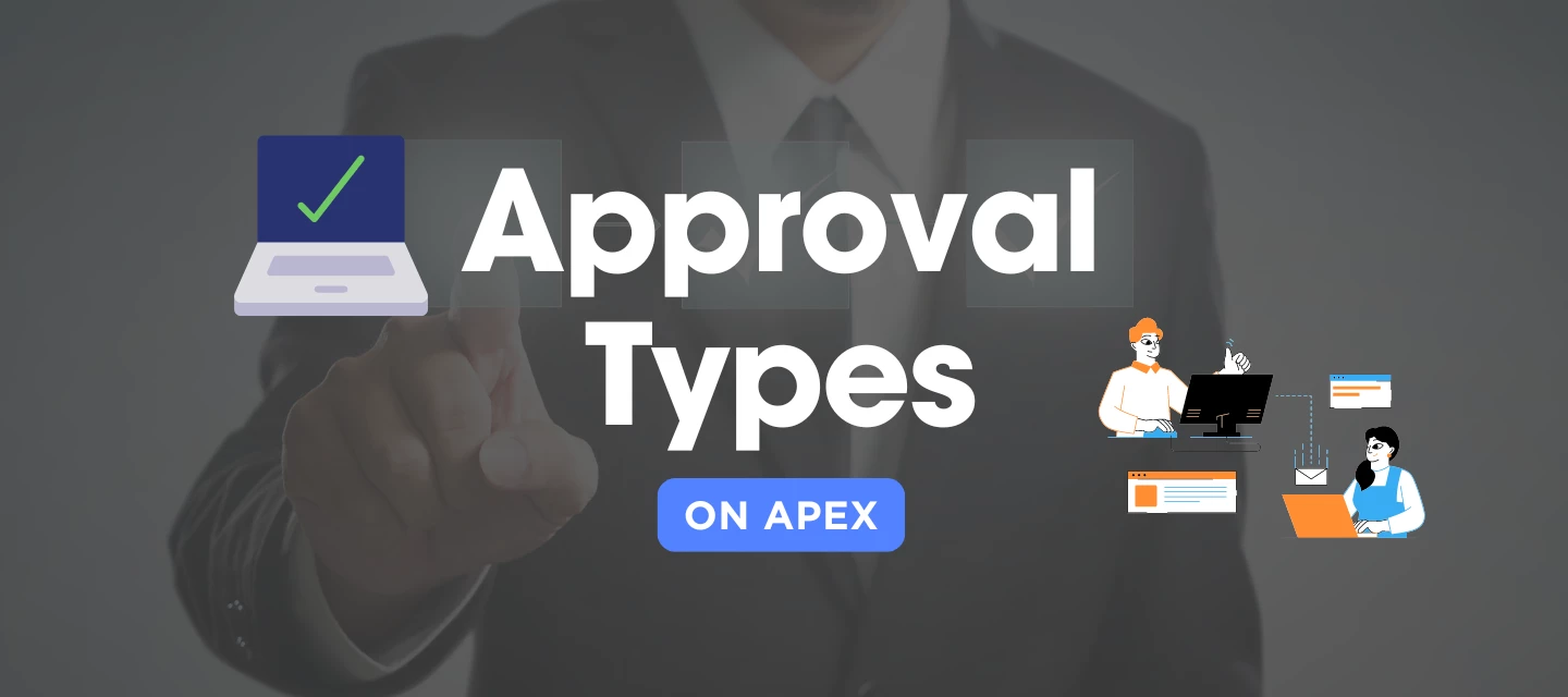 Quicker Approvals with Selectable Approval Types! 🌟