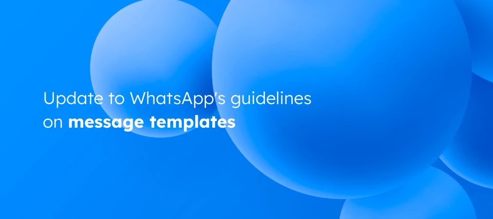 New Guidelines for Utility Messages on WhatsApp