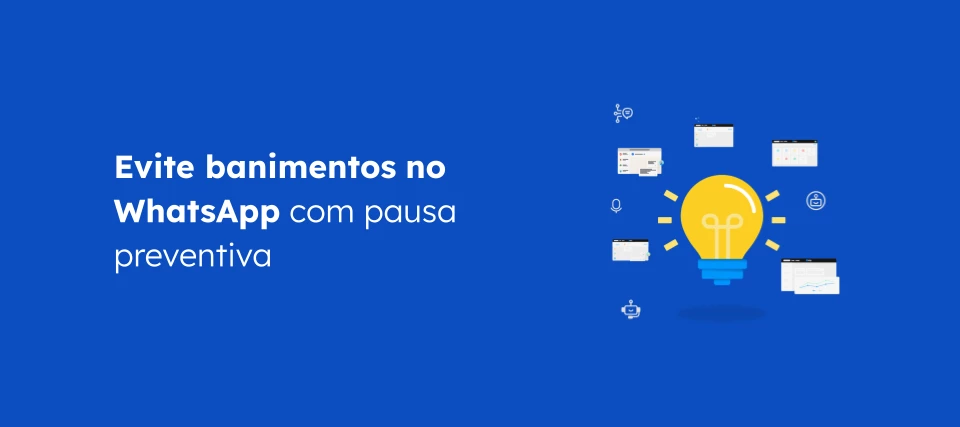 Pausa temporária dos disparos ativos no WhatsApp