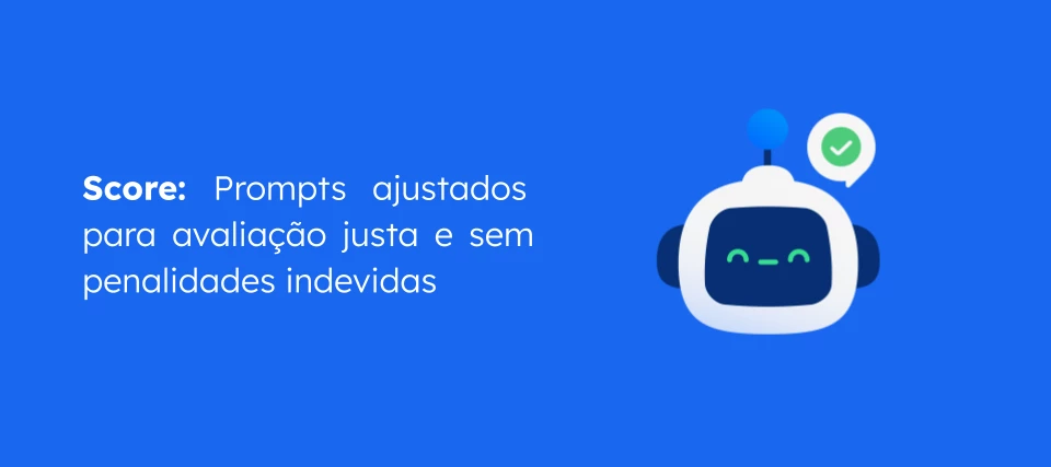 Score: Ajuste dos prompts