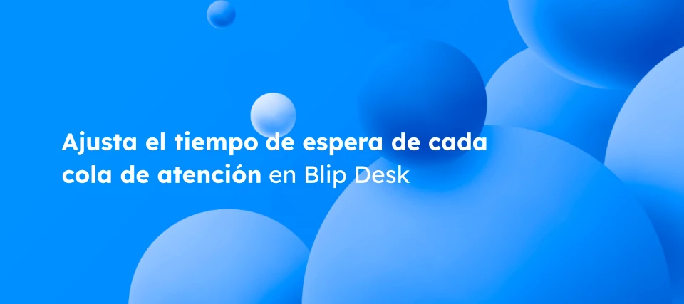 Mejora la experiencia del cliente personalizando el tiempo de espera en cada cola de atención