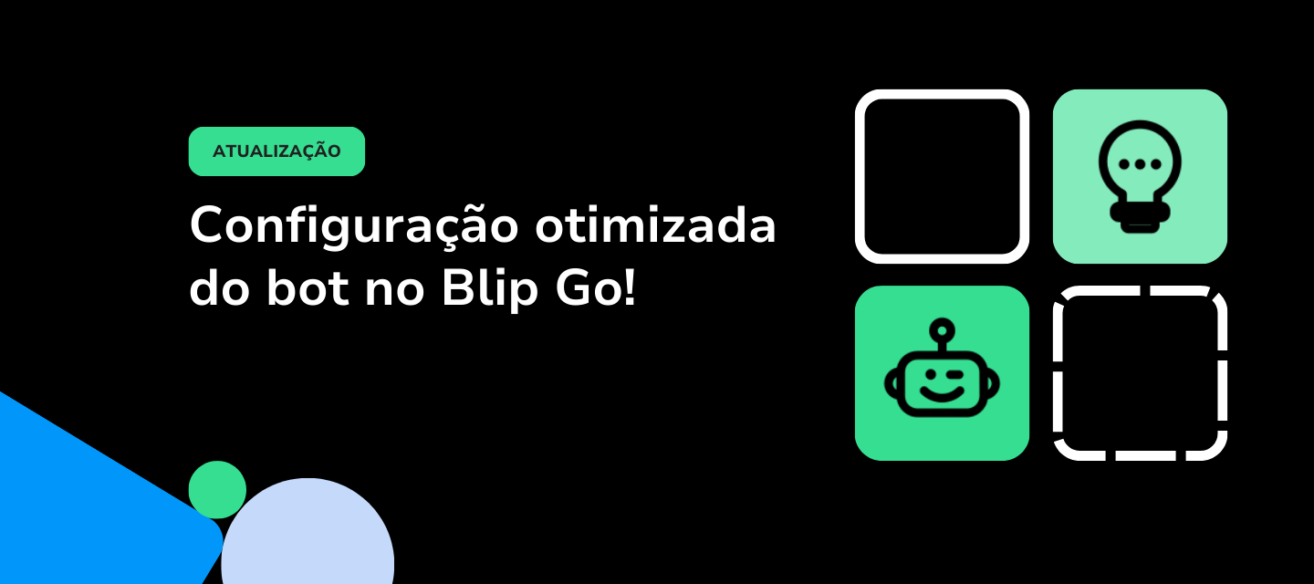 Melhorias nas telas de configuração do Blip Go!