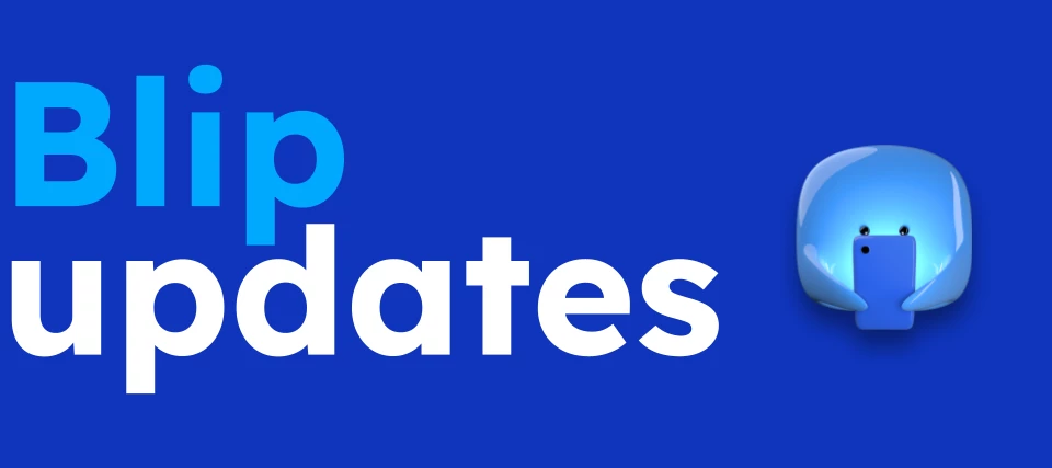 Novidades Blip – Abril 2025