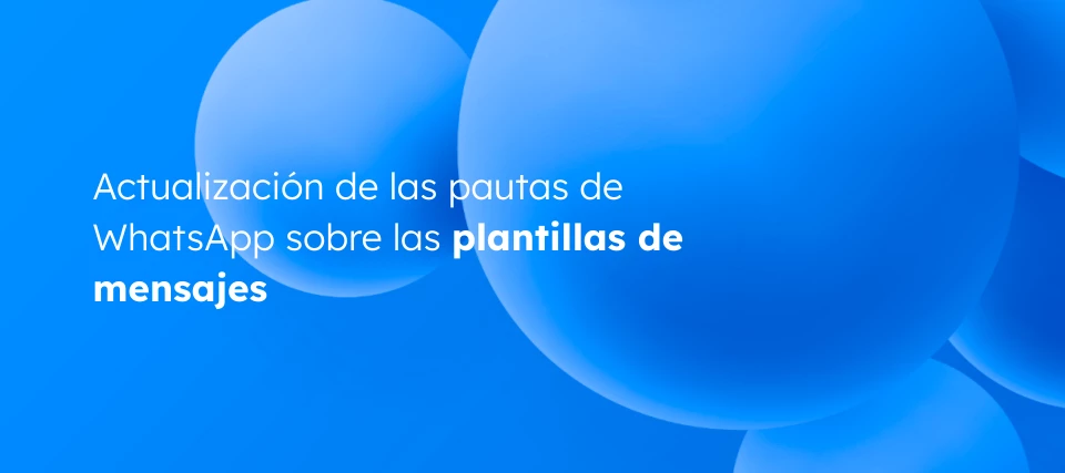 Nuevas Directrices para Mensajes de Utilidad en WhatsApp