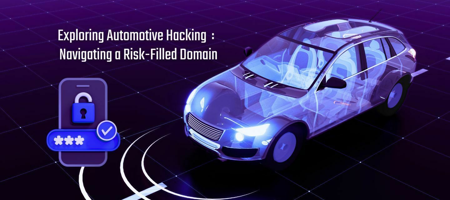 An Automotive Hacking: Driving into the Danger Zone