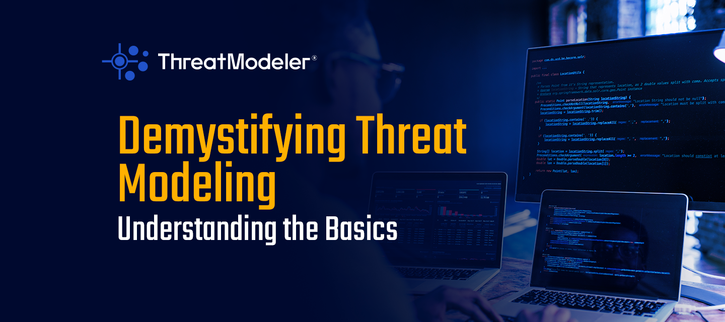 Demystifying Threat Modeling: Understanding the Basics