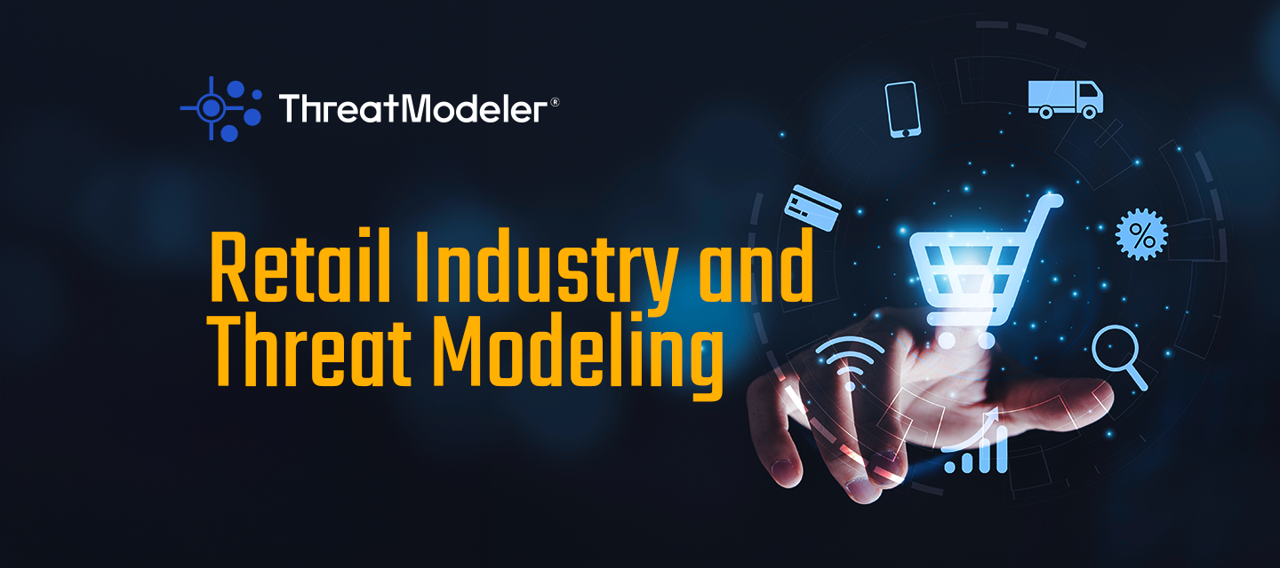 Retail Industry And Threat Modeling