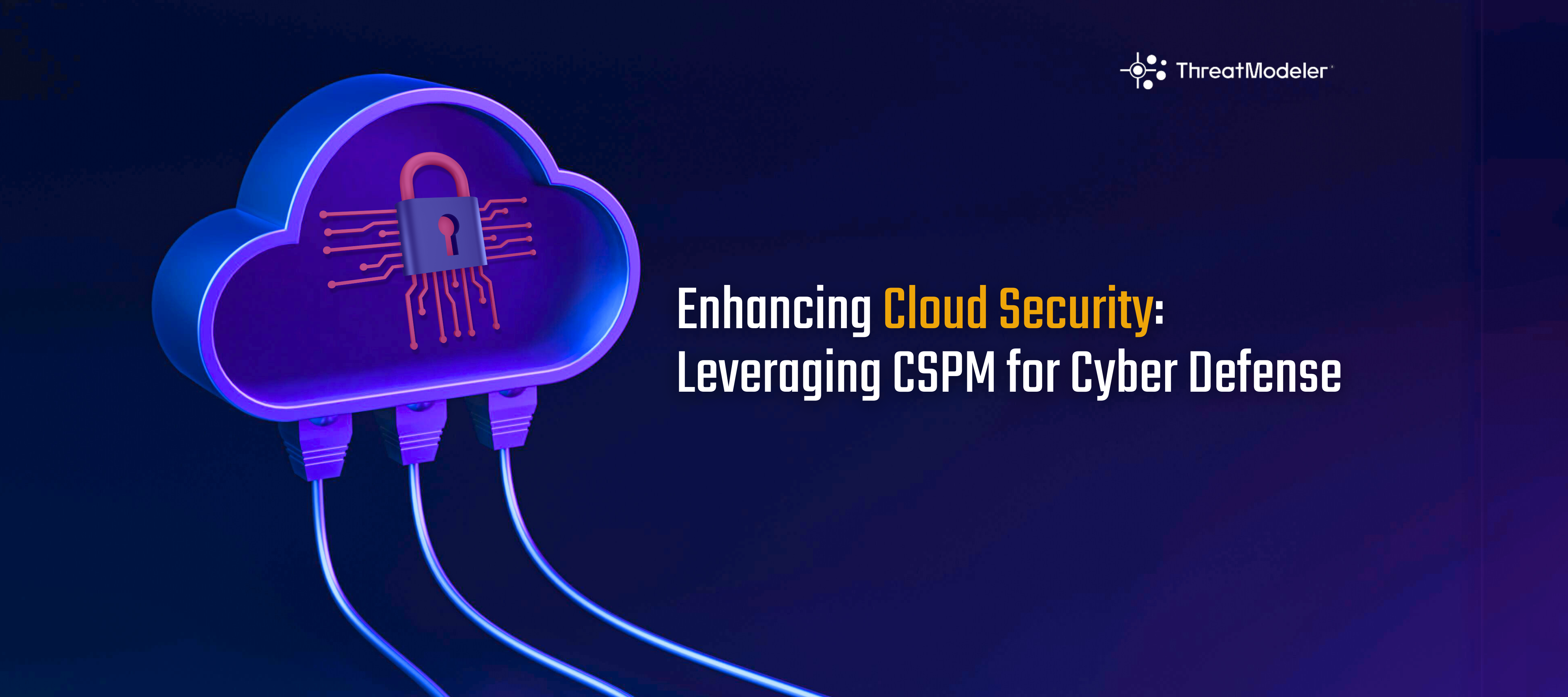 Securing the Cloud: The Power of CSPM in Cyber Defense | Community
