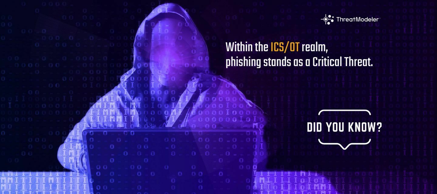The Grave Threat of Phishing Attacks to ICS/OT Industry