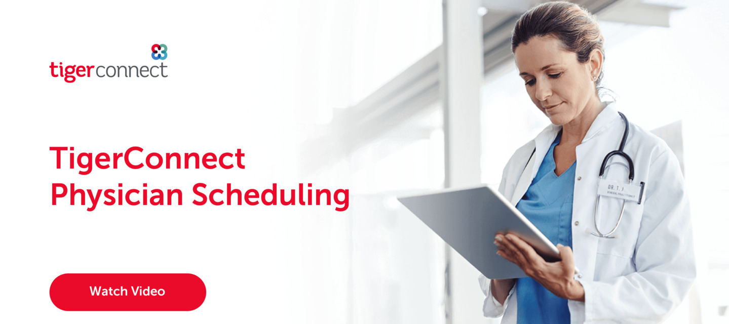 [New Video!] TIgerConnect Physician Scheduling