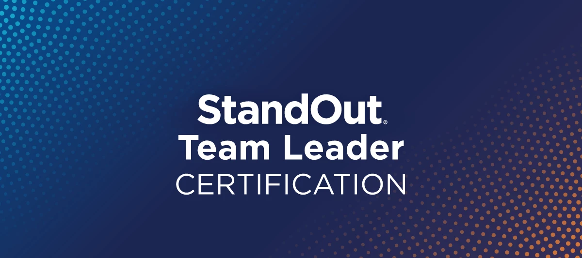 StandOut Team Leader 90-Minute Certification
