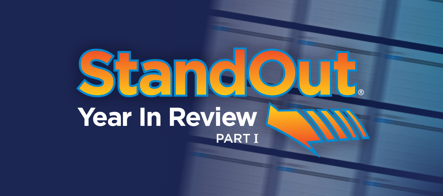 Year in Review: What StandOut Has Brought to You! (Part 1)