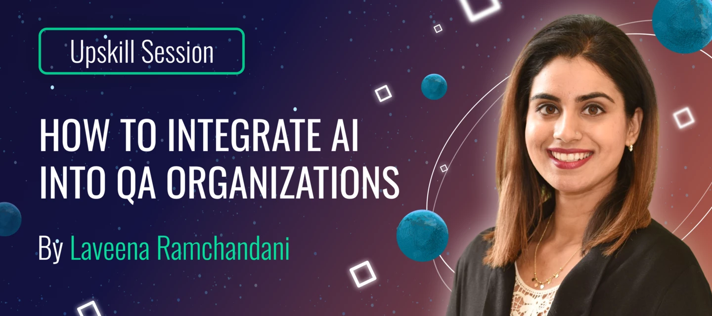 How to integrate AI into QA organizations | ShiftSync Community