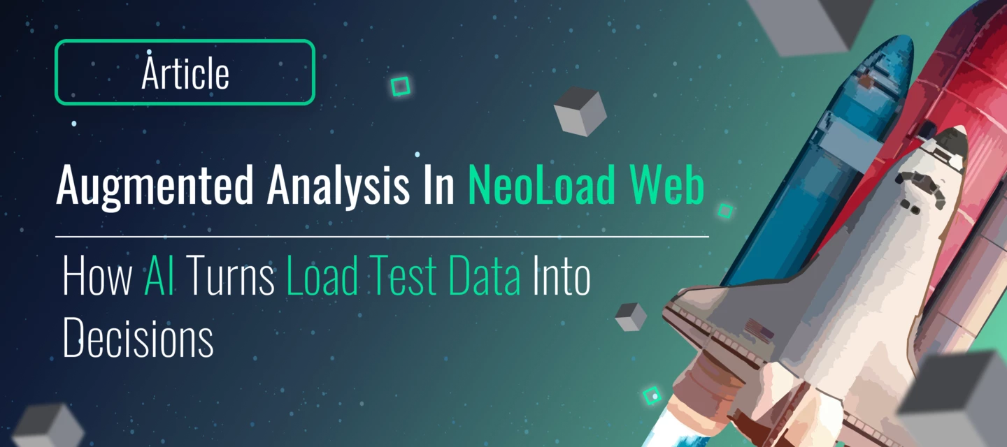 Augmented Analysis in NeoLoad Web: How AI Turns Load Test Data into ...