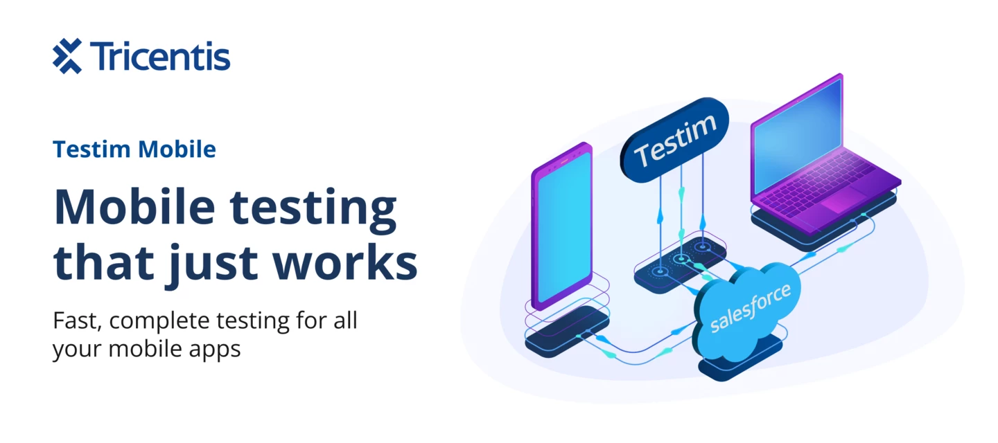 Introducing the new Testim Mobile | ShiftSync Community